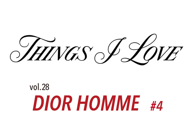 THINGS I LOVE vol.28