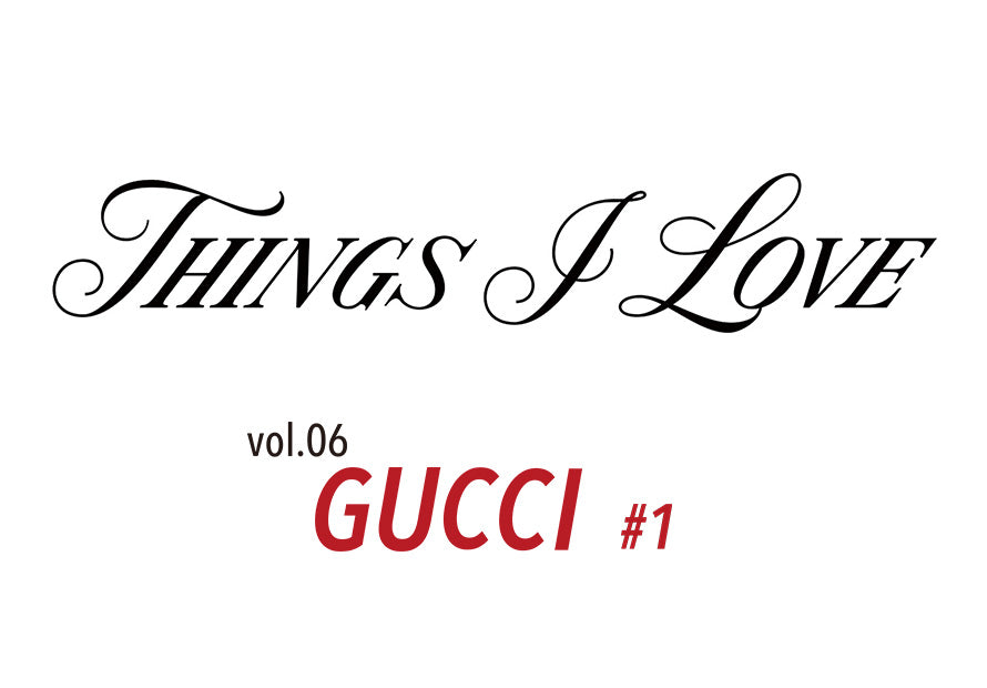 THINGS I LOVE vol.6