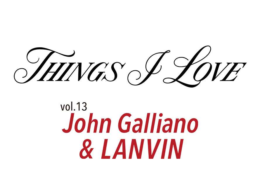 THINGS I LOVE vol.13